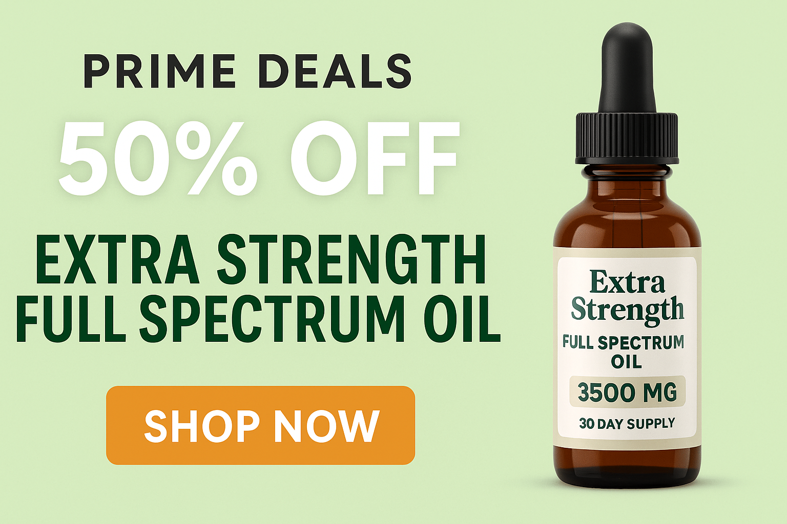 Full Spectrum CBD Oil on sale 50% off for Prime Week